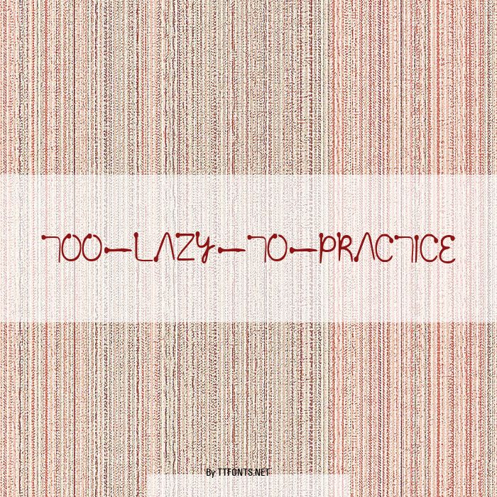 Too lazy to practice example