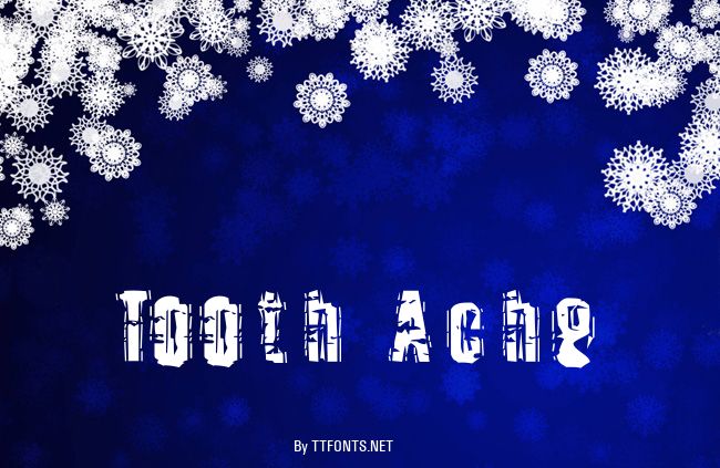 Tooth Ache example