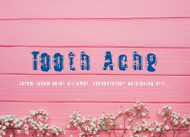 Tooth Ache example