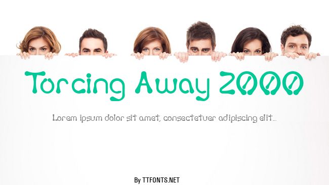 Torcing Away 2000 example