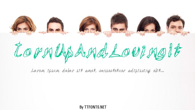 TornUpAndLovingIt example