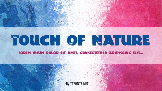 Touch Of Nature example