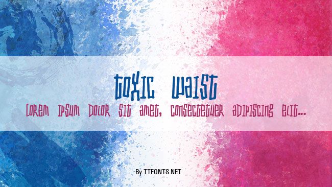Toxic waist example