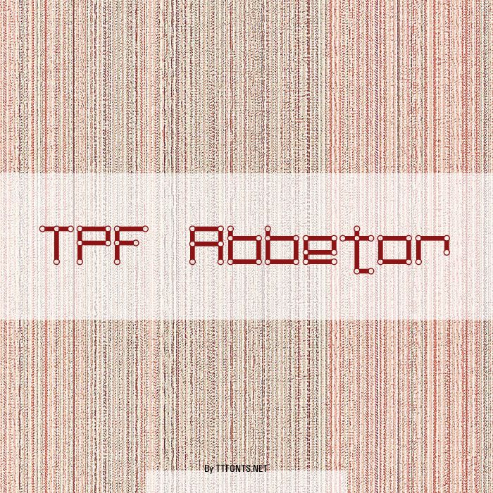 TPF Abbetor example