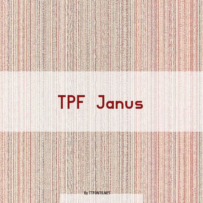 TPF Janus example