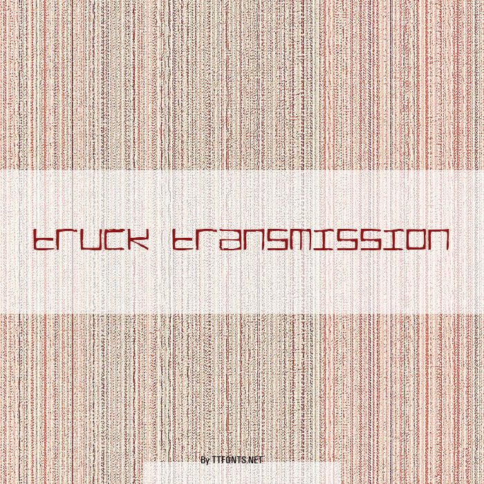 TRUCK Transmission example