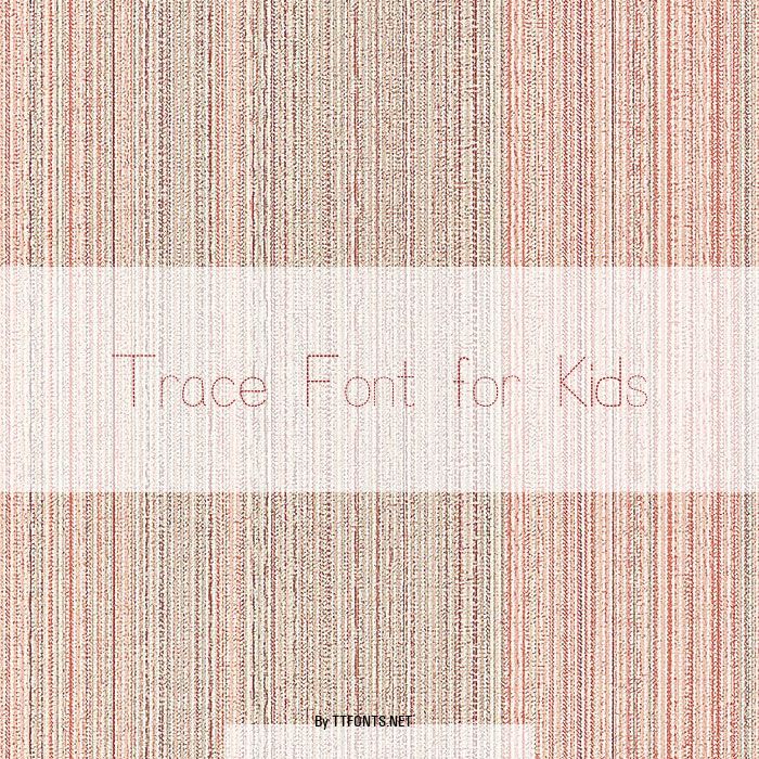 Trace Font for Kids example