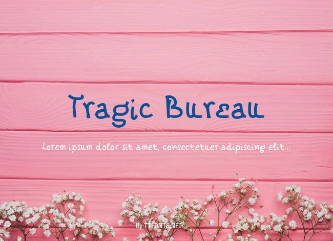 Tragic Bureau example