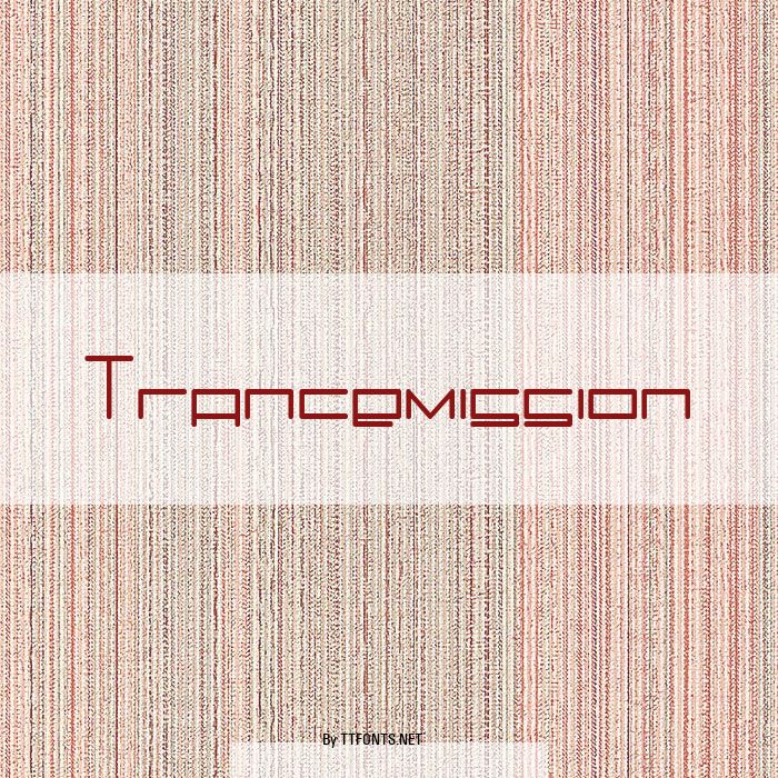 Trancemission example