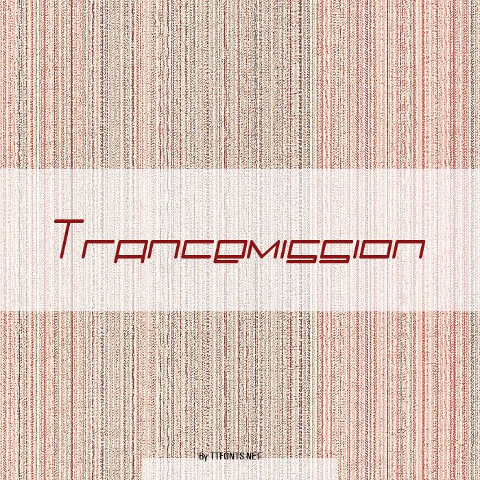 Trancemission example