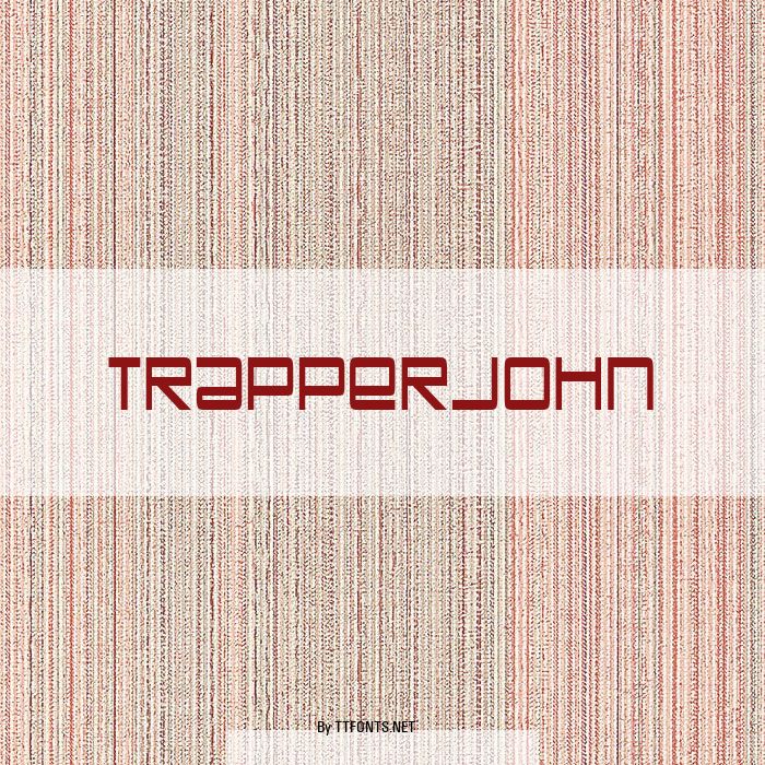 TrapperJohn example