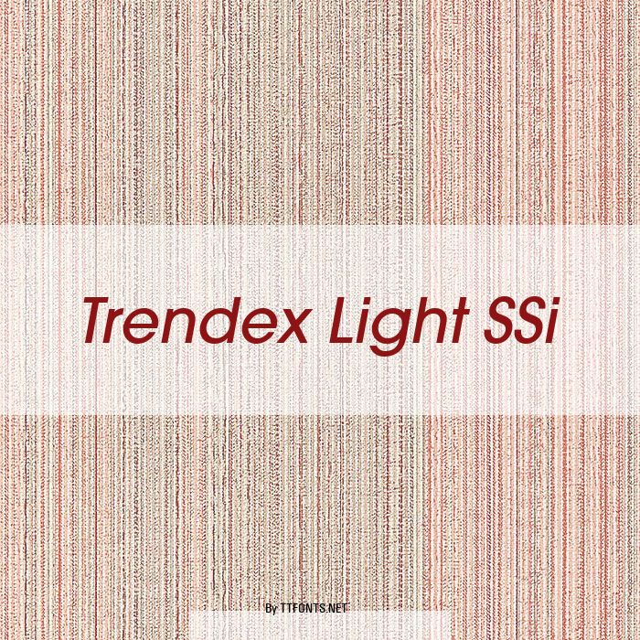 Trendex Light SSi example