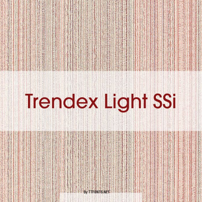 Trendex Light SSi example