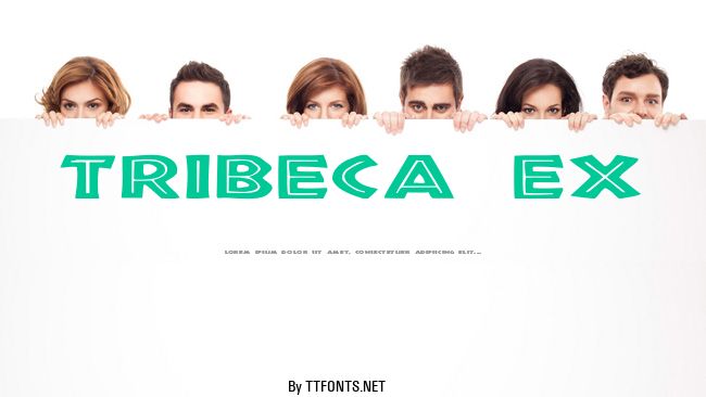 Tribeca Ex example