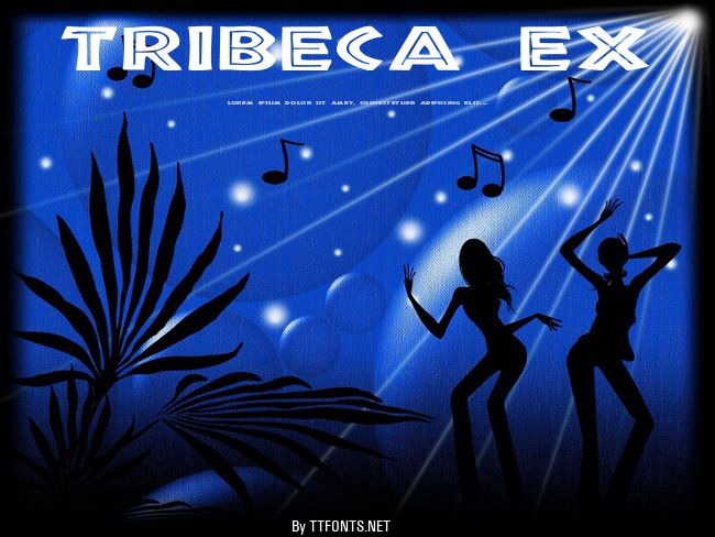 Tribeca Ex example