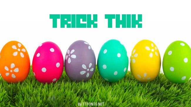 Trick Thik example