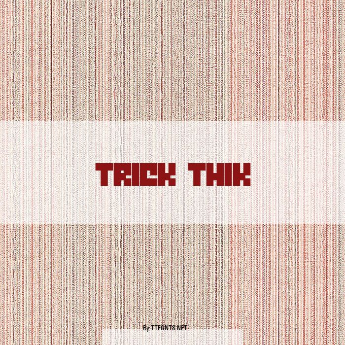 Trick Thik example