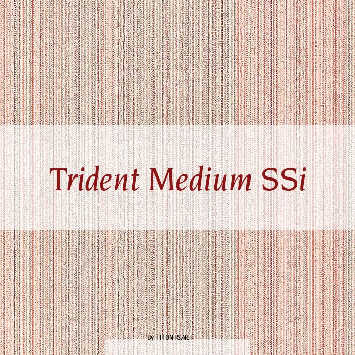 Trident Medium SSi example