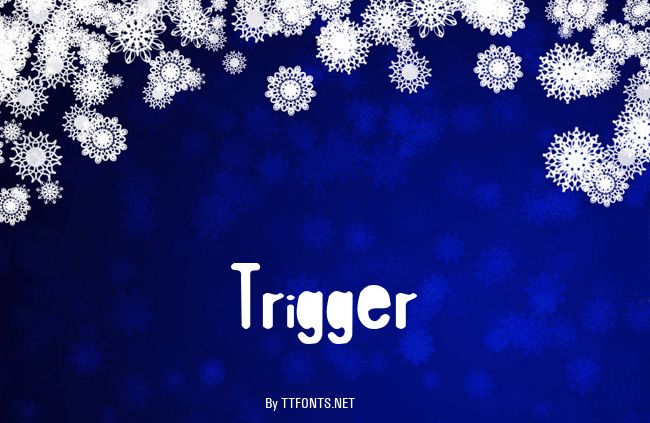 Trigger example