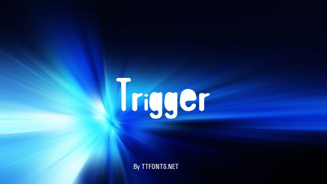 Trigger example
