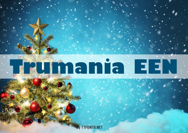 Trumania EEN example