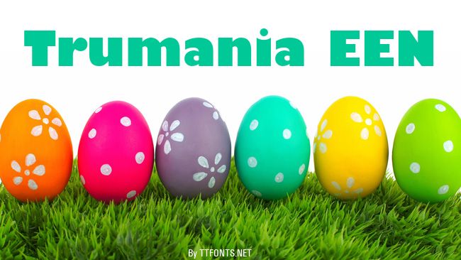 Trumania EEN example
