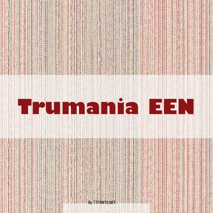 Trumania EEN example