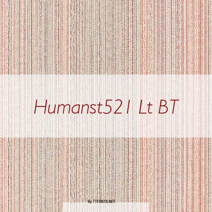 Humanst521 Lt BT example