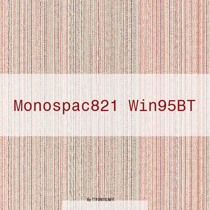 Monospac821 Win95BT example