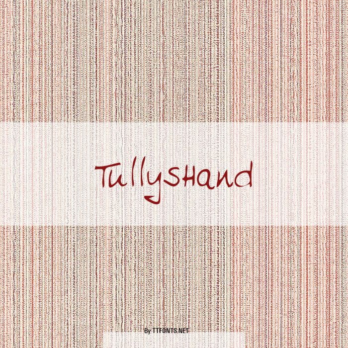 TullysHand example