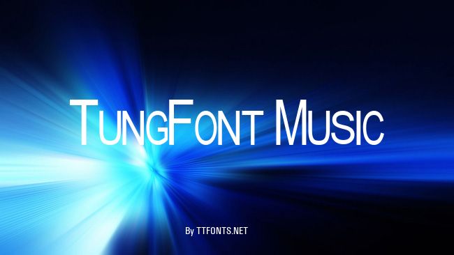 TungFont Music example