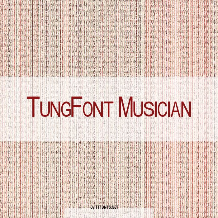TungFont Musician example