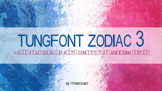 tungfont zodiac 3 example