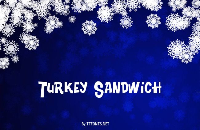 Turkey Sandwich example