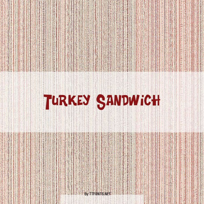 Turkey Sandwich example