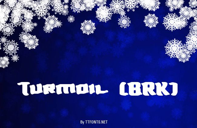 Turmoil (BRK) example