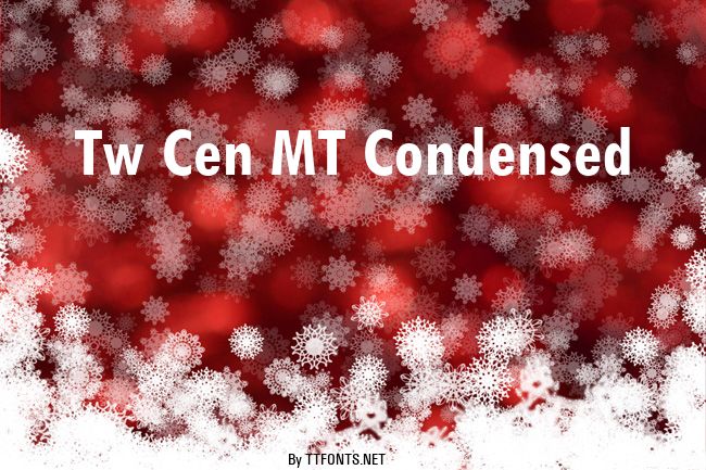 Tw Cen MT Condensed example