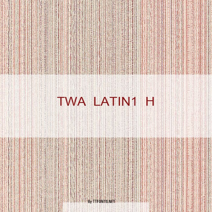 TWA LATIN1 H example