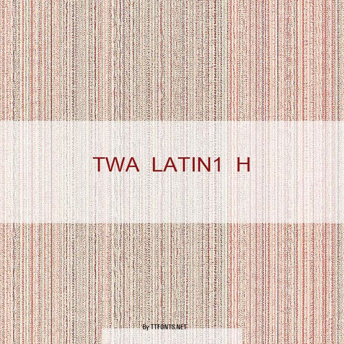 TWA LATIN1 H example