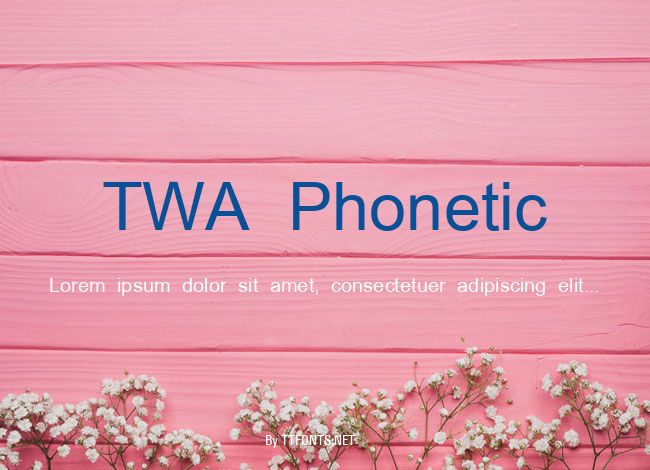 TWA Phonetic example