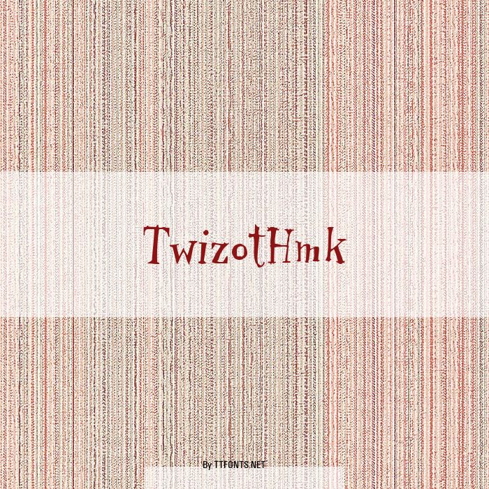TwizotHmk example