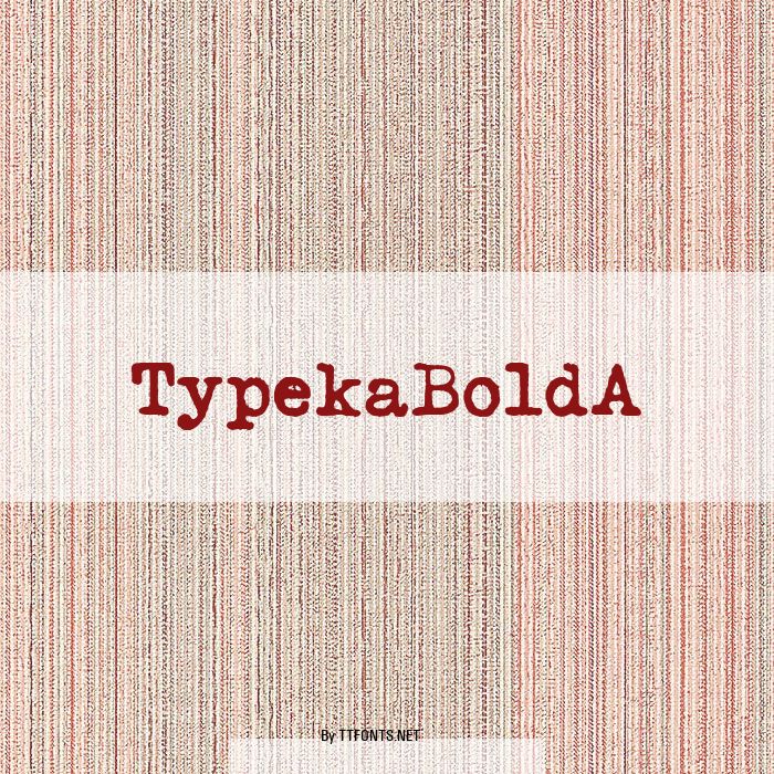 TypekaBoldA example