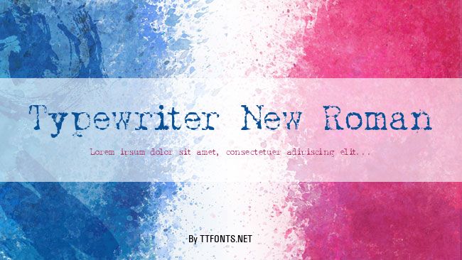 Typewriter New Roman example