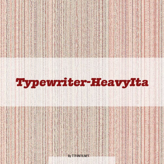 Typewriter-HeavyIta example
