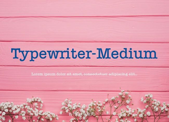 Typewriter-Medium example
