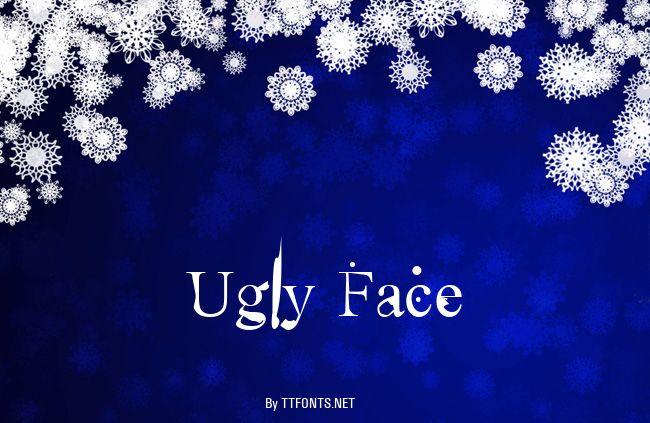Ugly Face example