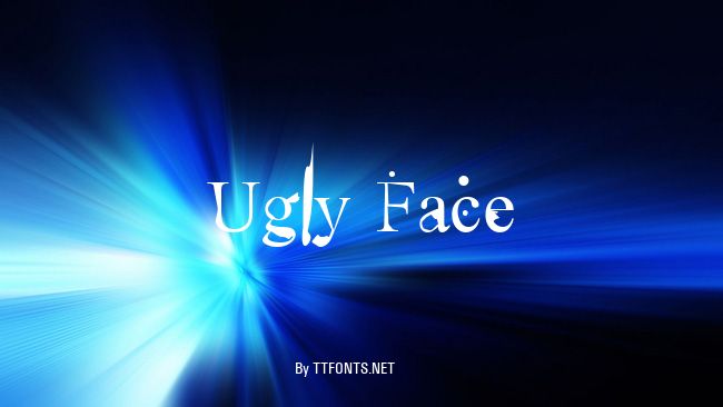 Ugly Face example