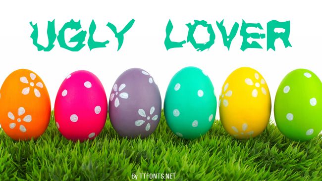 UGLY LOVER example