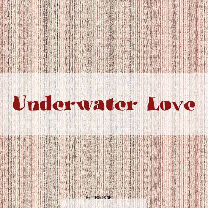 Underwater Love example