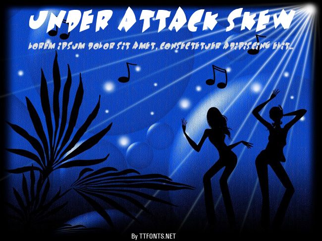 Under attack skew example